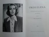 kniha Okouzlená, Fr. Kosek 1943