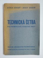 kniha Technická četba pro průmyslové a odborné školy, Ústav pro učebné pomůcky průmyslových a odborných škol 1940