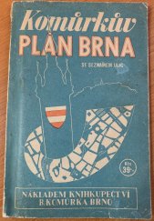kniha Komůrkův plán Brna se seznamem ulic, B. Komůrka 1946