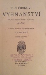 kniha Vyhnanství prvé pokračování románu Mládí, Jos. R. Vilímek 1920