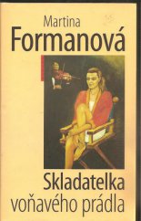 kniha Skladatelka voňavého prádla, Eroika 2009