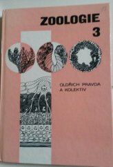 kniha Zoologie [Díl] 3, - Obecná zoologie - vysokošk. učebnice pro posl. pedagog. a přírodověd. fakult., SPN 1982
