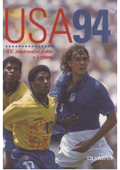 kniha USA94 15. mistrovství světa v kopané 17. 6. - 17. 7. [1994], Olympia 1994
