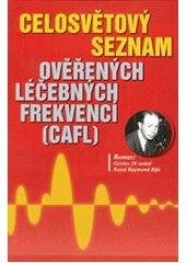 kniha Celosvětový seznam ověřených léčebných frekvencí, Pavel Eiselt 2009