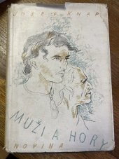 kniha Muži a hory román, Novina 1941