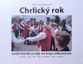 kniha Chrlický rok, vlasní náklad 2025