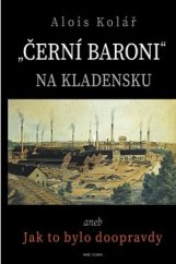 kniha Černí baroni na Kladensku aneb jak to bylo doopravdy, Naše vojsko 2022