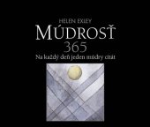 kniha Múdrosť 365 Na každý deň jeden múdry citát, Slovart 2012