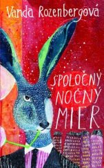 kniha Spoločný nočný mier, Slovart 2020