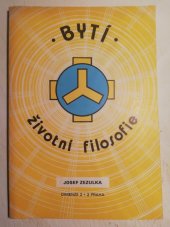 kniha Bytí životní filosofie, Dimenze 2+2 1990
