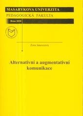 kniha Alternativní a augmentativní komunikace učební text, Masarykova univerzita 2010