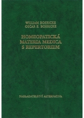 kniha Homeopatická materia medica Repertorium, Alternativa 1995