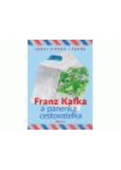 kniha Franz Kafka a panenka cestovatelka, Albatros 2011