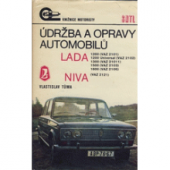 kniha Údržba a opravy automobilů Lada 1200 (VAZ 2101), 1200 Universal (VAZ 2102), 1300 (VAZ 21011), 1500 (VAZ 2103), 1600 (VAZ 2106) - Niva (VAZ 2121), SNTL 1976