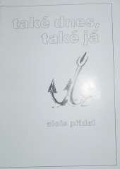 kniha Také dnes, také já, Oliva 1993