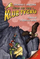kniha Klub Tygrů - Spiknutí u Ďáblovy skály, Fragment 2024