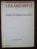 kniha Lékárenství celost. vysokošk. učebnice pro farmaceutické fak. ČSSR, Avicenum 1986