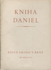 kniha Kniha Daniel, Akord 1947
