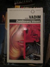 kniha Zamilovaný blázen, Svoboda 1992