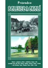 kniha Bolevec a okolí (městské obvody Plzeň 1 a Plzeň 7 - Radčice, části Chotíkova, Ledec, Záluží, Třemošné, Zruče a Sence), Starý most 2001