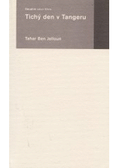 kniha Tichý den v Tangeru, Dauphin 2002