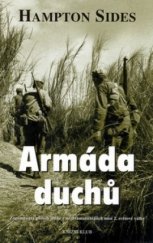 kniha Armáda duchů zapomenutý příběh jedné z nejdramatičtějších misí 2. světové války, Knižní klub 2003