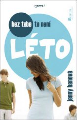 kniha Léto 2. - Bez tebe to není léto, Jota 2013