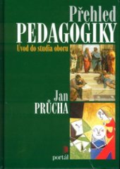 kniha Přehled pedagogiky úvod do studia oboru, Portál 2000