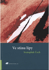 kniha Ve stínu lípy, Tribun EU 2009