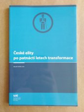 kniha České elity po patnácti letech transformace, Sociologický ústav Akademie věd ČR 2006