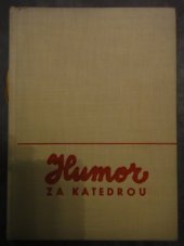 kniha Humor za katedrou, SPN 1961