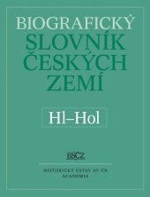 kniha Biografický slovník českých zemí Hl-Hol, Academia 2022