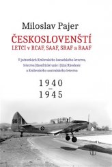 kniha Českoslovenští letci v RAF 2., Naše vojsko 2018