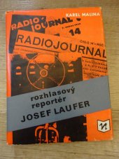 kniha Rozhlasový reportér Josef Laufer, Novinář 1985