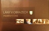 kniha Lány v obrazech proměny v čase, Obec Lány 2010