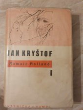 kniha Jan Kryštof. [Kniha I], - Úsvit. Jitro. Jinoch, Kvasnička a Hampl 1948