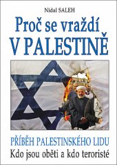 kniha Proč se vraždí v Palestině?, Eko-konzult 2020