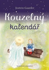 kniha Kouzelný kalendář, Karmelitánské nakladatelství 2017