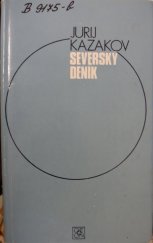 kniha Severský deník, Odeon 1977