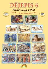kniha Dějepis 6 Pracovní sešit, Nakladatelství Nová škola Brno 2025