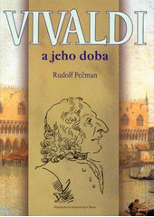 kniha Vivaldi a jeho doba, Masarykova univerzita 2008