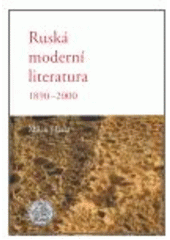 kniha Ruská moderní literatura 1890-2000, Karolinum  2007