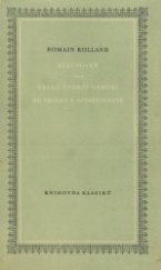 kniha Beethoven Velká tvůrčí období od Eroiky k Appassionatě, SNKLHU  1957