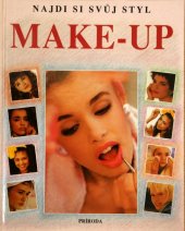 kniha Najdi si svůj styl Make-up, Grafia 1996