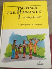 kniha Deutsch für Gymnasien Grundlagenlehrbuch, Scientia 1998