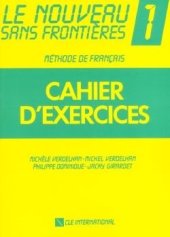 kniha Le nouveau sans frontiéres 1 Cahier d’exercices, CLE international 2003