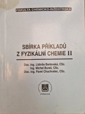 kniha Sbírka příkladů z fyzikální chemie II, Vysoká škola chemicko-technologická 1996