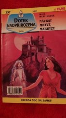 kniha Dotek nadpřirozena 237. - Návrat mrtvé markýzy, Ivo Železný 1997