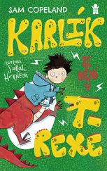 kniha Karlík se mění v T-Rexe, Pikola 2020