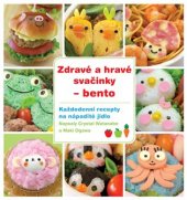 kniha Zdravé a hravé svačinky - bento každodenní recepty na nápadité jídlo, Egmont 2018